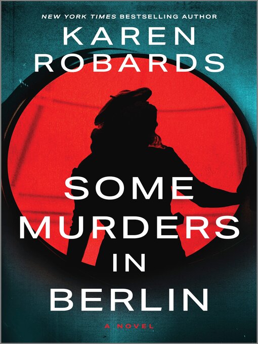 Title details for Some Murders in Berlin by Karen Robards - Wait list